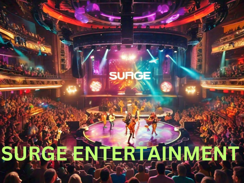 The show is surge entertainment 