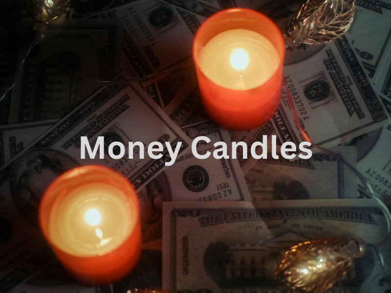 money candles
