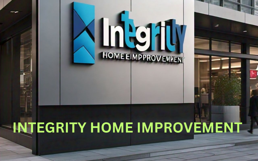 A pic show integrity home improvement 